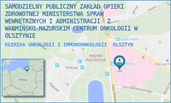 KLINIKA ONKOLOGII I IMMUNOONKOLOGII - SZPITAL KLINICZNY MINISTERSTWA SPRAW WEWNĘTRZNYCH I ADMINISTRACJI Z WARMIŃSKO-MAZURSKIM CENTRUM ONKOLOGII W OLSZTYNIE - WOJSKA POLSKIEGO 37, OLSZTYN